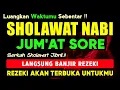 Download Lagu SHOLAWAT JIBRIL PENARIK REZEKI PALING MUSTAJAB, SHOLAWAT NABI MUHAMMAD SAW, Sholawat Jibril Merdu
