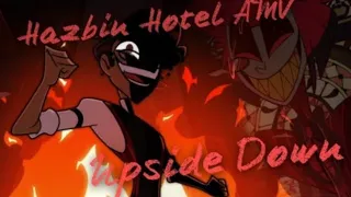 UPSIDE DOWN A Hazbin Hotel Song Black Gryph0n Baasik Alastor Al 