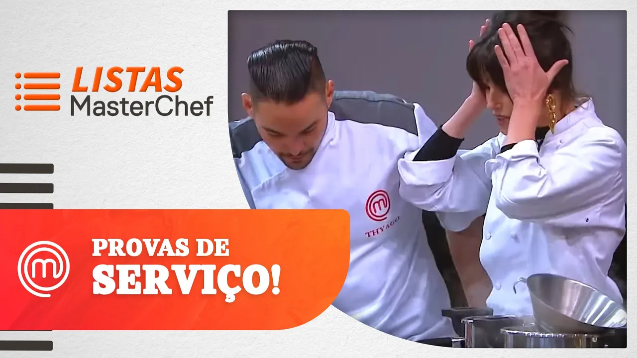 Prova de servio  to tensa mesmo?   LISTAS MASTERCHEF