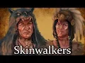 Skinwalkers The Evil Navajo Shapeshifters - Native American Folklore Explained