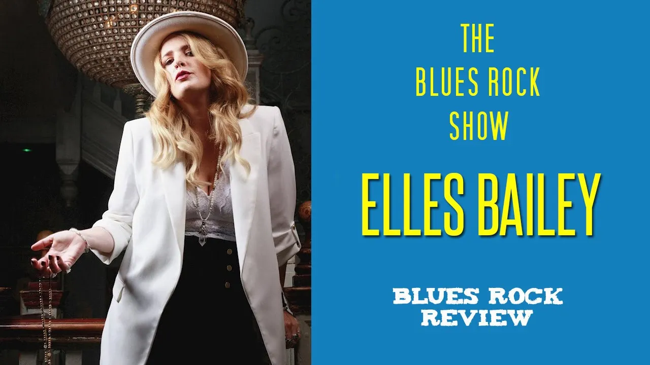 The Blues Rock Show with Elles Bailey