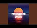Lagu Posé Sous Le Soleil