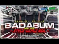 Download Lagu DJ BADABUM STYLE QIPLI BDL • FT XMAD REVOLUTION • NEW 2K25 AMUNISI BATTLE