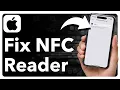 How To Fix NFC Reader Tag Not Working On iPhone