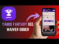 Yahoo Fantasy How To See Waiver Order - Here s How You Can Check It