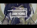 Download Lagu Nightcore Dark Horse - Katy Perry feat. Juicy J