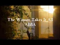 Download Lagu ABBA - The Winner Takes It All || Lirik dan Terjemahan Indonesia 