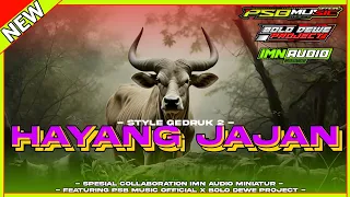 Download VIRALL!! || DJ BANTENGAN HAYANG JAJAN STYLE GEDRUK 2 SPESIAL COLLABORATION. MP3