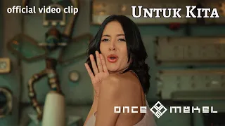untuk kita official video clip by once mekel album sigma