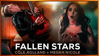 Fallen Stars - Cole Rolland, Megan Nicole | Official Music Video