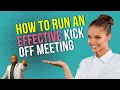 How to Run an Effective Project Kick-off Meeting Agile PM101