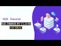 SQL Order by clause with Example in