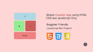 How to Create a Counter App using HTML CSS and JavaScript