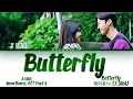 Download Lagu J.UNA (제이유나) - 'Butterfly' Nevertheless OST Part 4 [알고있지만, OST Part 4] Lyrics/가사 [Han|Rom|Eng]