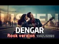 DENGAR-Tiara Andini Rock Cover( Moodzilla Version )