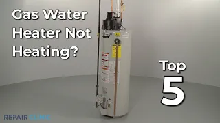 Gas Water Heater Not Heating Gas Water Heater Troubleshooting