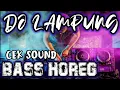 REMIX LAMPUNG TERBARU 2022 - DJ JEDAG JEDUG BASS HOREG TERBARU