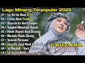 Download Lagu FAUZANA - LAGU MINANG TERBARU FULLALBUM TERPOPULER 2025 - Lai Ka lyo Bana -Ciinan Bana 🎶