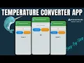 From Zero to App Developer in 2025 Build a Temp Converter App in Android Studio Step-by-Step