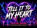 Tell It To My Heart (Rock Pop Metal Cover) - Taylor Dayne | Midnight Arena