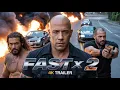 Lagu FAST X 2 – Legacy of Speed | Vin Diesel, Jason Momoa, Jason Statham | 4K Trailer