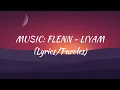 #Flenn - Liyam (Lyrics/Paroles)