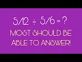 divided by Many forget the steps to divide fractions Order of Operations