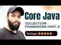 DAY-57 CORE JAVA FOR BEGINNERS IN HINDI COLLECTION FRAMEWORK PART-2