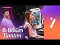 Final Touch Turkiye 6 Bolum Tanitim