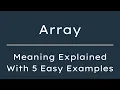 Array Meaning in English With 5 Example Sentences Array Meaning in English