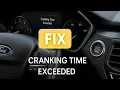 How To Fix Ford Cranking Time Exceeded Error