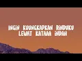 Melukis Senja, Komang, Tak Lagi Sama (Lirik) - Budi Doremi, Raim Laode, Ahmad