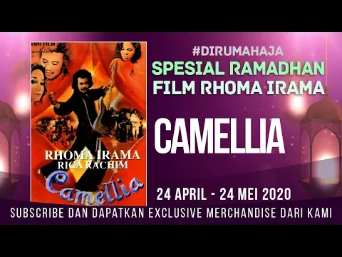 Download MP3 RHOMA IRAMA - CAMELIA FULL MOVIE