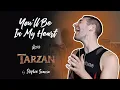 Download Lagu You'll Be In My Heart - Tarzan (cover by Stephen Scaccia)
