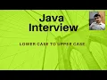 Java code for String Lowercase to Uppercase