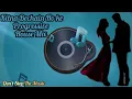 Download Lagu KITNA BECHAIN HO KE ( PROGRESSIVE HOUSE MIX )