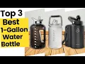 Best 1 Gallon Water Bottle on Amazon in 2023