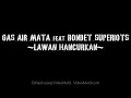 Download Lagu Gas air mata wajah suram pemimpin negri