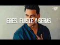 Download Lagu Carlos Rivera - Eres, Fuiste y Serás (Letra)