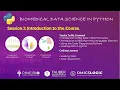 Free Webinar Biomedical Data Science in Python