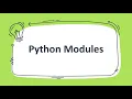 Python Modules part 2 import statements