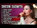 Download Lagu SUMUR SANGA SHESIN SASMITA FULL ALBUM 2024 ‼️ Masih Setia