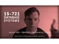 L04 - Optimistic Concurrency Control CMU Database Systems Spring 2017