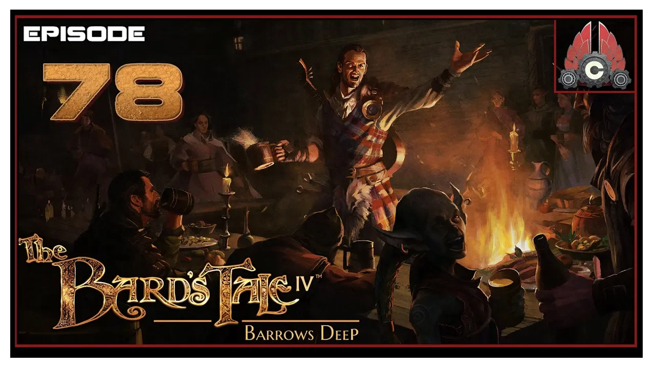 Let's Play The Bard's Tale IV: Barrows Deep With CohhCarnage - Episode 78