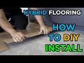 How to Install 100 Waterproof Hybrid Flooring