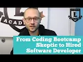 From Coding Bootcamp Skeptic to Hired Software Developer Launch Academy Alumni Stories