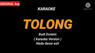 Download Budi Doremi - Tolong ( karaoke version ) Nada dasar asli MP3