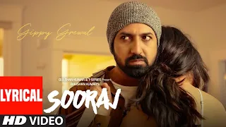 LYRICAL: SOORAJ | Gippy Grewal Feat. Shinda Grewal, Navpreet Banga|Baljit Singh Deo | NEW SONGS 2018