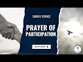 Download Lagu The Prayer of Participation - Sunday Church Service - The Meeting Place Church