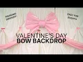 How to Create a Valentine s Day Draped Backdrop with Statement Bow Event Wedding Decor Tutorial